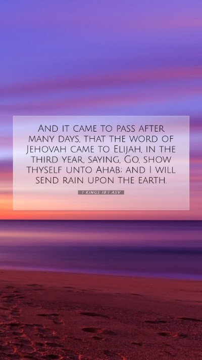 Picture 07 - 1 Kings 18:1 ASV Mobile Phone Wallpaper - And it came to pass after many days, that the - Mobile Bible Verse Wallpaper