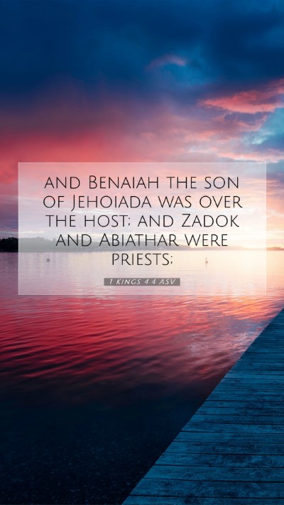 Picture 07 - 1 Kings 4:4 ASV Mobile Phone Wallpaper - and Benaiah the son of Jehoiada was over the - Mobile Bible Verse Wallpaper