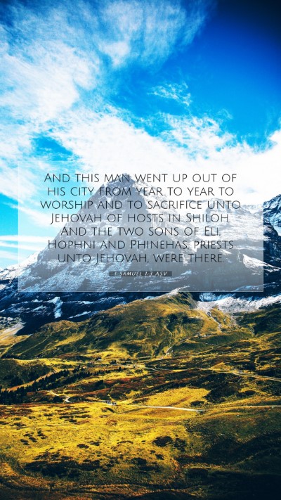 Picture 07 - 1 Samuel 1:3 ASV Mobile Phone Wallpaper - And this man went up out of his city from year to - Mobile Bible Verse Wallpaper