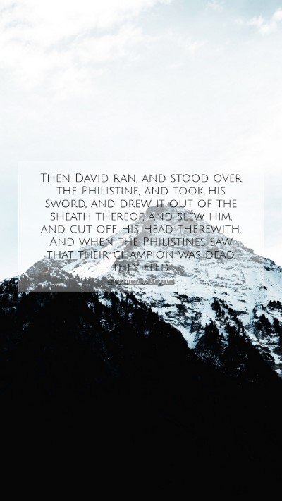 Picture 07 - 1 Samuel 17:51 ASV Mobile Phone Wallpaper - Then David ran, and stood over the Philistine, - Mobile Bible Verse Wallpaper