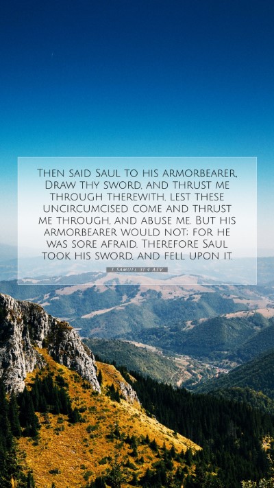 Picture 07 - 1 Samuel 31:4 ASV Mobile Phone Wallpaper - Then said Saul to his armorbearer, Draw thy - Mobile Bible Verse Wallpaper
