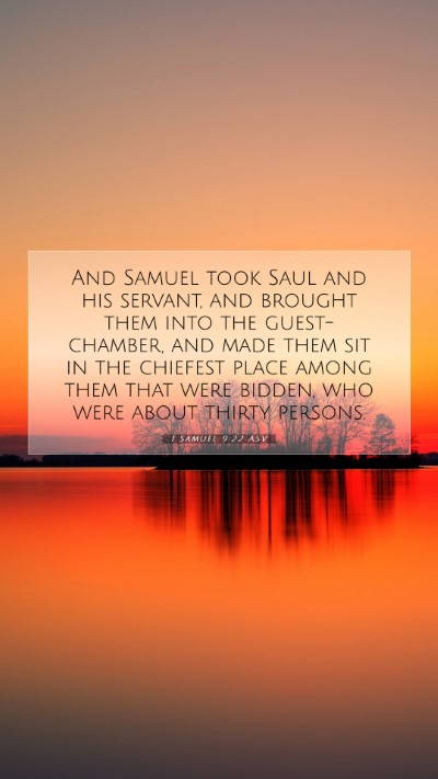 Picture 07 - 1 Samuel 9:22 ASV Mobile Phone Wallpaper - And Samuel took Saul and his servant, and brought - Mobile Bible Verse Wallpaper