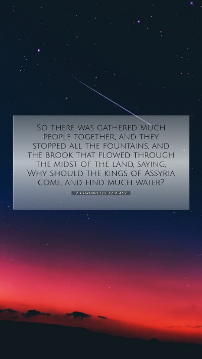 Picture 07 - 2 Chronicles 32:4 ASV Mobile Phone Wallpaper - So there was gathered much people together, and - Mobile Bible Verse Wallpaper