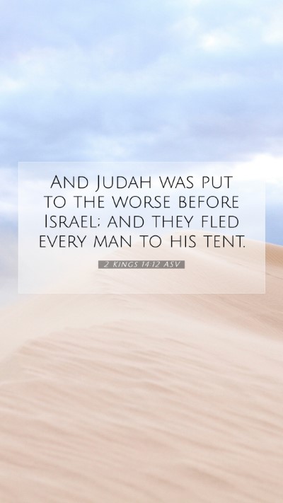Picture 07 - 2 Kings 14:12 ASV Mobile Phone Wallpaper - And Judah was put to the worse before Israel; and - Mobile Bible Verse Wallpaper