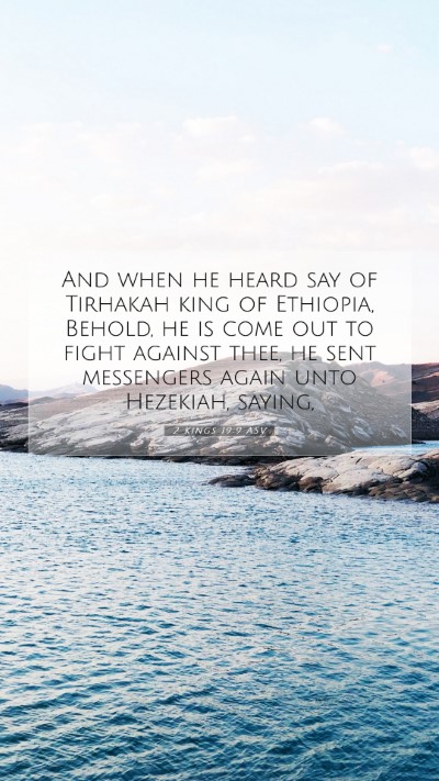Picture 07 - 2 Kings 19:9 ASV Mobile Phone Wallpaper - And when he heard say of Tirhakah king of - Mobile Bible Verse Wallpaper