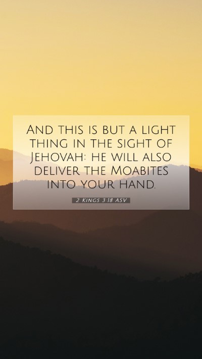 Picture 07 - 2 Kings 3:18 ASV Mobile Phone Wallpaper - And this is but a light thing in the sight of - Mobile Bible Verse Wallpaper