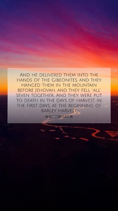 Picture 07 - 2 Samuel 21:9 ASV Mobile Phone Wallpaper - And he delivered them into the hands of the - Mobile Bible Verse Wallpaper