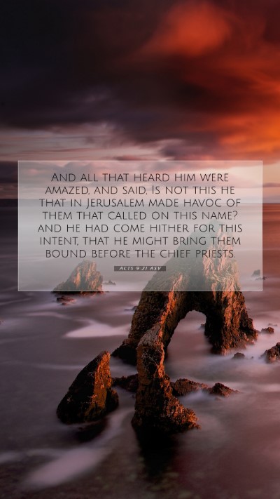 Picture 07 - Acts 9:21 ASV Mobile Phone Wallpaper - And all that heard him were amazed, and said, Is - Mobile Bible Verse Wallpaper