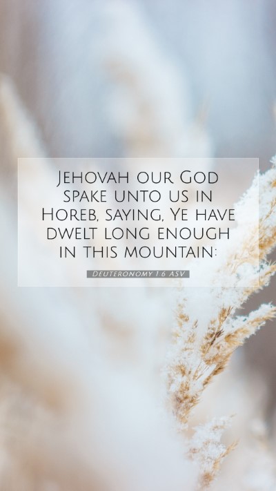 Picture 07 - Deuteronomy 1:6 ASV Mobile Phone Wallpaper - Jehovah our God spake unto us in Horeb, saying, - Mobile Bible Verse Wallpaper