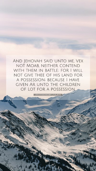 Picture 07 - Deuteronomy 2:9 ASV Mobile Phone Wallpaper - And Jehovah said unto me, Vex not Moab, neither - Mobile Bible Verse Wallpaper