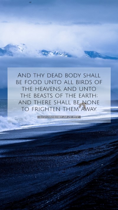 Picture 07 - Deuteronomy 28:26 ASV Mobile Phone Wallpaper - And thy dead body shall be food unto all birds of - Mobile Bible Verse Wallpaper