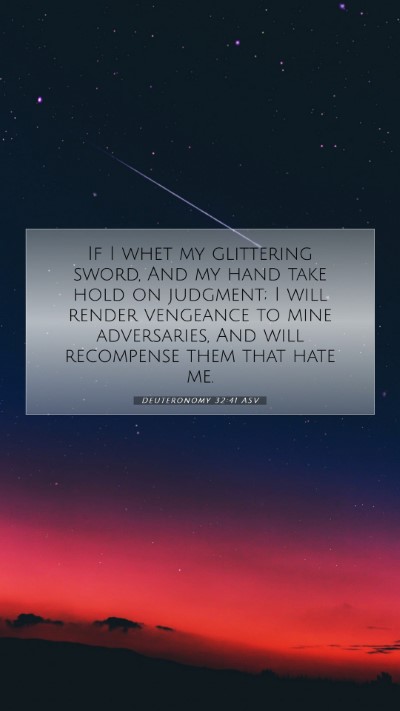 Picture 07 - Deuteronomy 32:41 ASV Mobile Phone Wallpaper - If I whet my glittering sword, And my hand take - Mobile Bible Verse Wallpaper