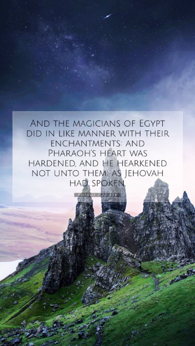 Picture 07 - Exodus 7:22 ASV Mobile Phone Wallpaper - And the magicians of Egypt did in like manner - Mobile Bible Verse Wallpaper
