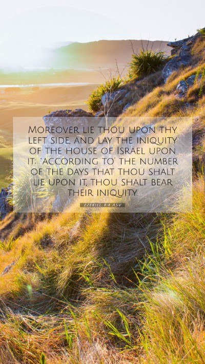 Picture 07 - Ezekiel 4:4 ASV Mobile Phone Wallpaper - Moreover lie thou upon thy left side, and lay the - Mobile Bible Verse Wallpaper
