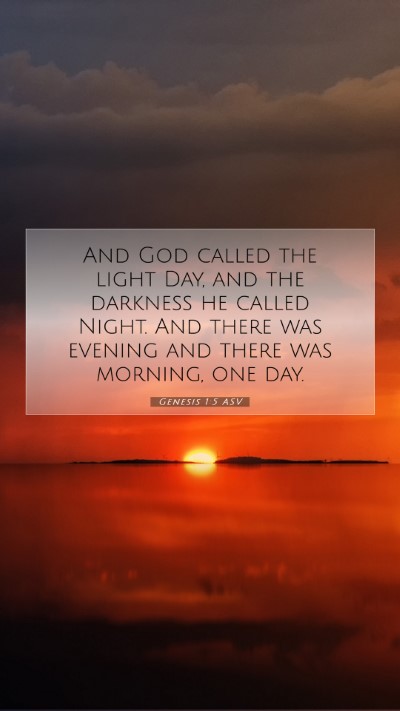 Picture 07 - Genesis 1:5 ASV Mobile Phone Wallpaper - And God called the light Day, and the darkness he - Mobile Bible Verse Wallpaper