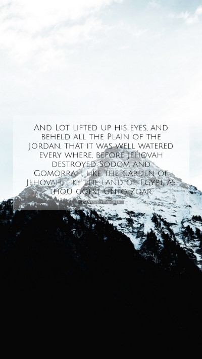 Picture 07 - Genesis 13:10 ASV Mobile Phone Wallpaper - And Lot lifted up his eyes, and beheld all the - Mobile Bible Verse Wallpaper
