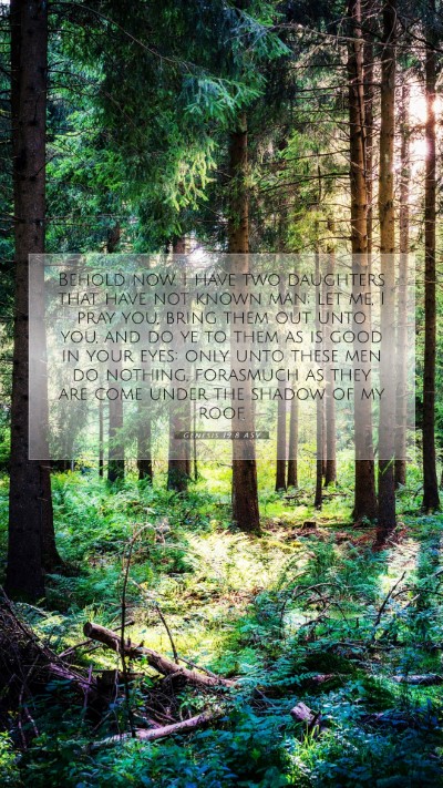 Picture 07 - Genesis 19:8 ASV Mobile Phone Wallpaper - Behold now, I have two daughters that have not - Mobile Bible Verse Wallpaper