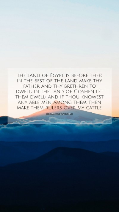 Picture 07 - Genesis 47:6 ASV Mobile Phone Wallpaper - the land of Egypt is before thee; in the best of - Mobile Bible Verse Wallpaper