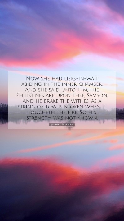 Picture 07 - Judges 16:9 ASV Mobile Phone Wallpaper - Now she had liers-in-wait abiding in the inner - Mobile Bible Verse Wallpaper
