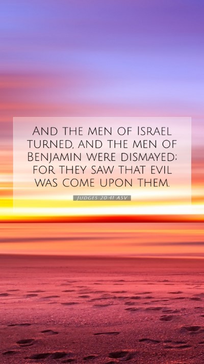 Picture 07 - Judges 20:41 ASV Mobile Phone Wallpaper - And the men of Israel turned, and the men of - Mobile Bible Verse Wallpaper