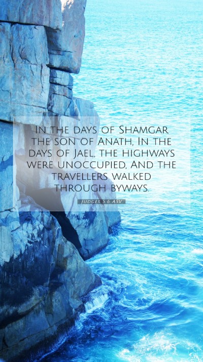 Picture 07 - Judges 5:6 ASV Mobile Phone Wallpaper - In the days of Shamgar the son of Anath, In the - Mobile Bible Verse Wallpaper