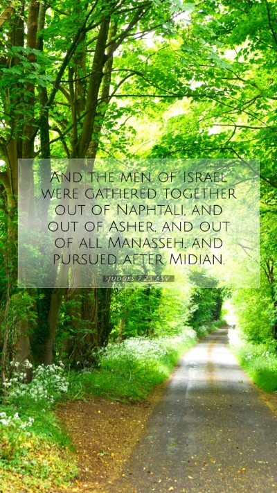 Picture 07 - Judges 7:23 ASV Mobile Phone Wallpaper - And the men of Israel were gathered together out - Mobile Bible Verse Wallpaper
