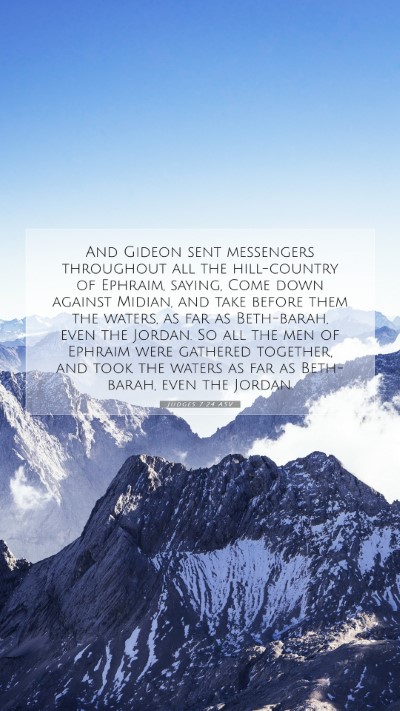 Picture 07 - Judges 7:24 ASV Mobile Phone Wallpaper - And Gideon sent messengers throughout all the - Mobile Bible Verse Wallpaper
