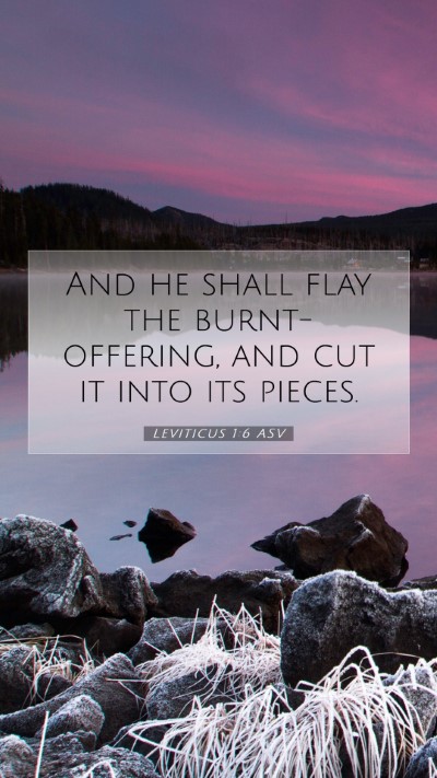 Picture 07 - Leviticus 1:6 ASV Mobile Phone Wallpaper - And he shall flay the burnt-offering, and cut it - Mobile Bible Verse Wallpaper