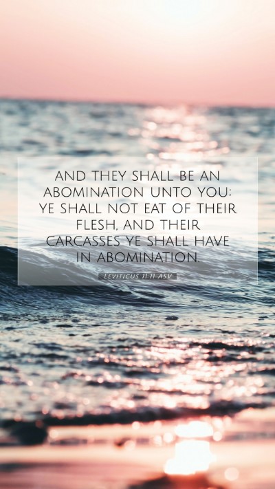 Picture 07 - Leviticus 11:11 ASV Mobile Phone Wallpaper - and they shall be an abomination unto you; ye - Mobile Bible Verse Wallpaper