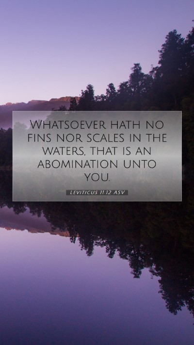 Picture 07 - Leviticus 11:12 ASV Mobile Phone Wallpaper - Whatsoever hath no fins nor scales in the waters, - Mobile Bible Verse Wallpaper