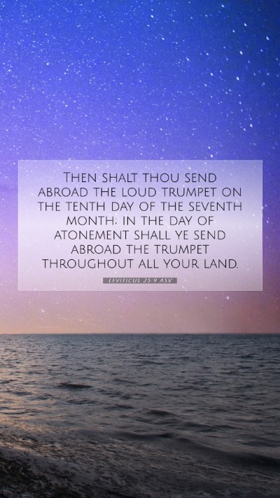Picture 07 - Leviticus 25:9 ASV Mobile Phone Wallpaper - Then shalt thou send abroad the loud trumpet on - Mobile Bible Verse Wallpaper
