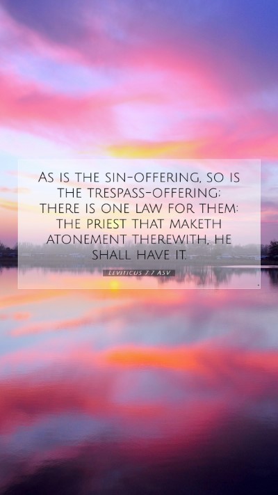 Picture 07 - Leviticus 7:7 ASV Mobile Phone Wallpaper - As is the sin-offering, so is the - Mobile Bible Verse Wallpaper