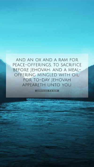 Picture 07 - Leviticus 9:4 ASV Mobile Phone Wallpaper - and an ox and a ram for peace-offerings, to - Mobile Bible Verse Wallpaper