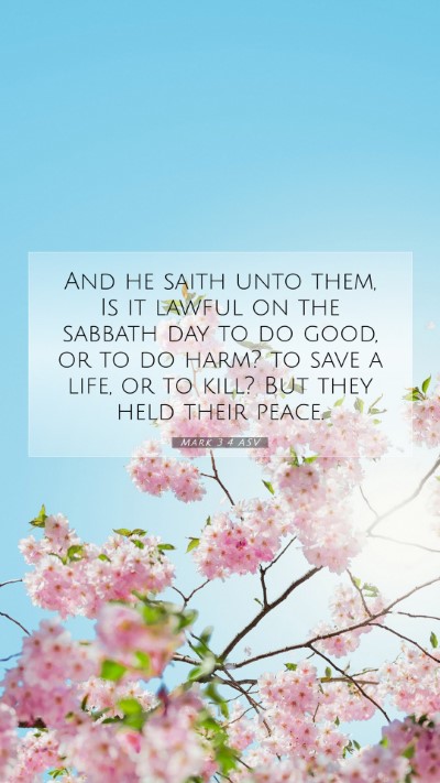 Picture 07 - Mark 3:4 ASV Mobile Phone Wallpaper - And he saith unto them, Is it lawful on the - Mobile Bible Verse Wallpaper