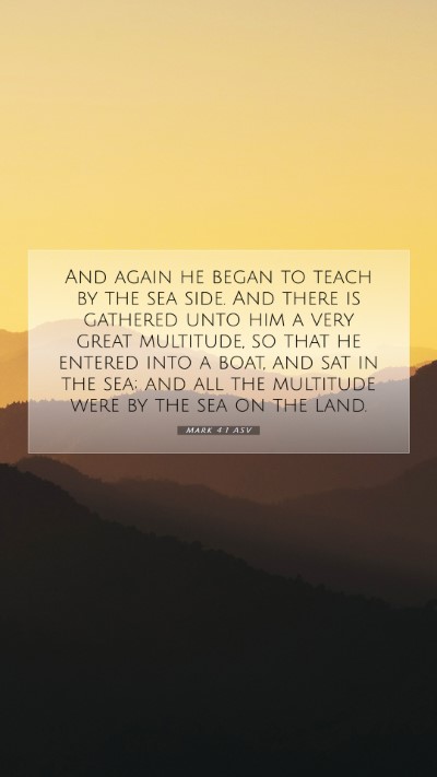 Picture 07 - Mark 4:1 ASV Mobile Phone Wallpaper - And again he began to teach by the sea side. And - Mobile Bible Verse Wallpaper