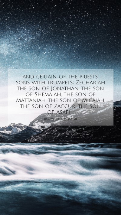 Picture 07 - Nehemiah 12:35 ASV Mobile Phone Wallpaper - and certain of the priests' sons with trumpets: - Mobile Bible Verse Wallpaper