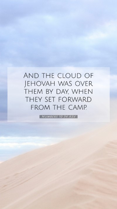 Picture 07 - Numbers 10:34 ASV Mobile Phone Wallpaper - And the cloud of Jehovah was over them by day, - Mobile Bible Verse Wallpaper