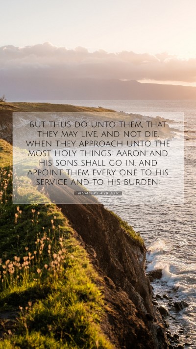 Picture 07 - Numbers 4:19 ASV Mobile Phone Wallpaper - but thus do unto them, that they may live, and - Mobile Bible Verse Wallpaper