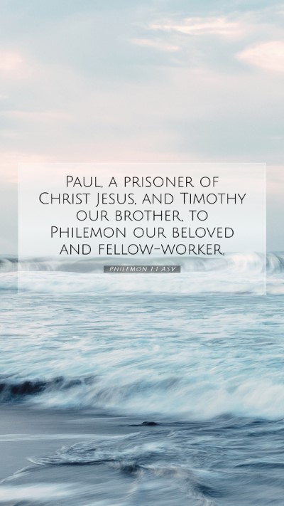 Picture 07 - Philemon 1:1 ASV Mobile Phone Wallpaper - Paul, a prisoner of Christ Jesus, and Timothy our - Mobile Bible Verse Wallpaper