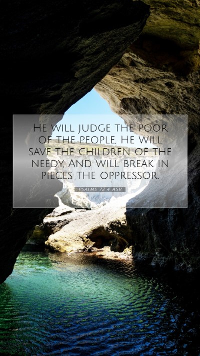Picture 07 - Psalms 72:4 ASV Mobile Phone Wallpaper - He will judge the poor of the people, He will - Mobile Bible Verse Wallpaper