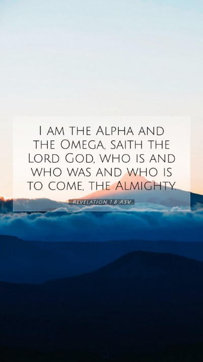 Picture 07 - Revelation 1:8 ASV Mobile Phone Wallpaper - I am the Alpha and the Omega, saith the Lord God, - Mobile Bible Verse Wallpaper