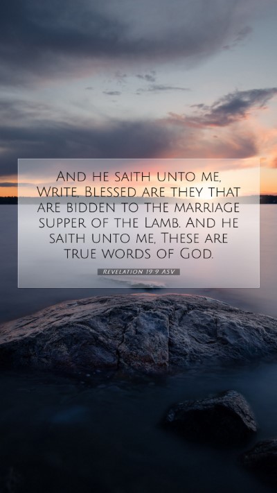 Picture 07 - Revelation 19:9 ASV Mobile Phone Wallpaper - And he saith unto me, Write, Blessed are they - Mobile Bible Verse Wallpaper
