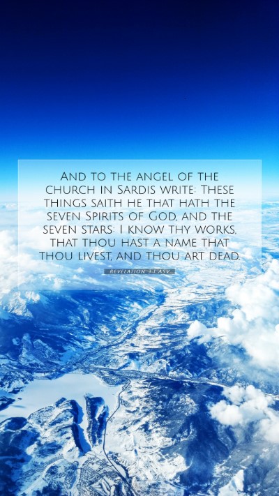 Picture 07 - Revelation 3:1 ASV Mobile Phone Wallpaper - And to the angel of the church in Sardis write: - Mobile Bible Verse Wallpaper
